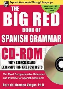 Dora del Carmen Vargas, “The Big Red Book of Spanish Grammar”