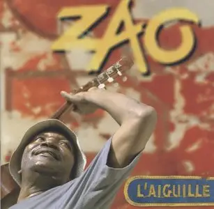 Zao - L'aiguille  (2006)