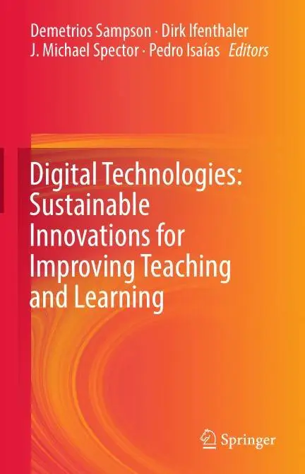 Digital Technologies: Sustainable Innovations for Improving Teaching and Learning