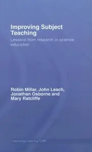Improving Subject Teaching: Lessons from Research in Science Education