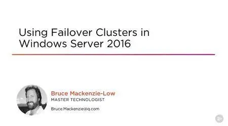 Using Failover Clusters in Windows Server 2016