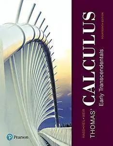 Thomas' Calculus: Early Transcendentals, 14th Edition