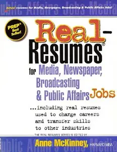 Anne McKinney - Real-Resumes for Media, Newspaper, Broadcasting and Public Affairs Jobs