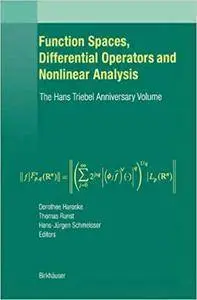 Function Spaces, Differential Operators and Nonlinear Analysis (Repost)