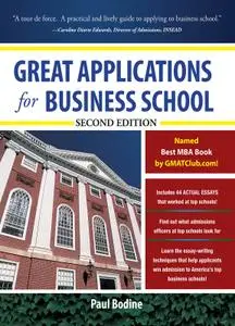 Great Applications for Business School, 2nd Edition