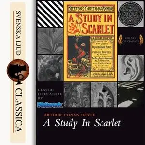 «A study in scarlet» by Sir Arthur Conan Doyle