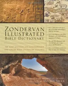 Zondervan Illustrated Bible Dictionary (Premier Reference Series)