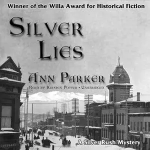 «Silver Lies» by Ann Parker