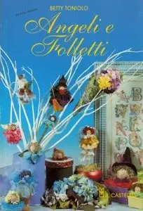 Angeli e folletti (Hobby e attività artistiche)