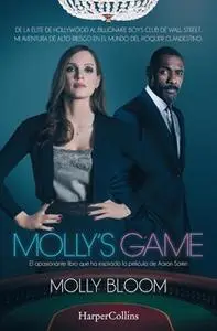 «Molly's Game» by Molly Bloom