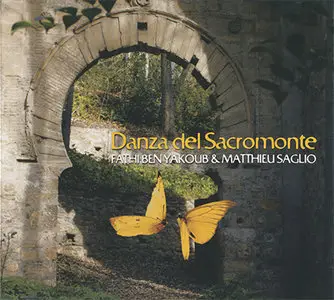 Fathi Ben Yakoub & Matthieu Saglio - Danza del Sacromonte {2009}