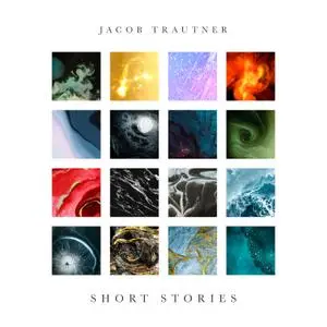 Jacob Trautner - Short Stories (2021) [Official Digital Download 24/96]