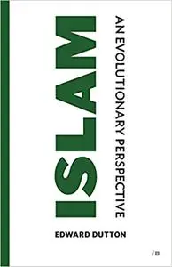 Islam: An Evolutionary Perspective