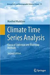 Climate Time Series Analysis: Classical Statistical and Bootstrap Methods (Repost)