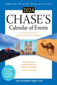 Chase's Calendar of Events 2024: The Ultimate Go-to Guide for Special Days, Weeks and Months, 67th Edition