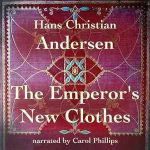 «The Emperor's New Clothes» by Hans Christian Andersen