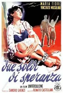 Due soldi di speranza / Two Cents Worth of Hope (1952) [Repost]