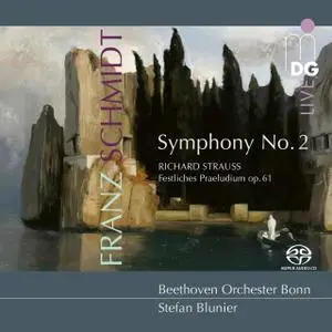 Beethoven Orchester Bonn, Stefan Blunier - Strauss: Präludium, Op. 61 / Schmidt: Symphony No. 2 (2017)