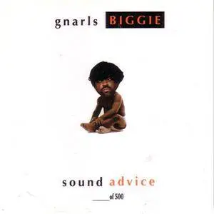 Gnarls Biggie - Sound Advice (2006) **[RE-UP]**