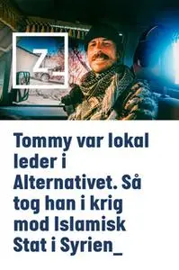 «Tommy var lokal leder i Alternativet. Så tog han i krig mod Islamisk Stat i Syrien» by Zetland