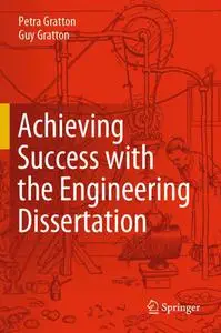 Achieving Success with the Engineering Dissertation (Repost)
