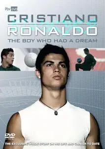 Cristiano Ronaldo - The Boy Who Had A Dream [For Mobile]