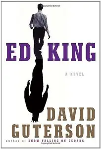 David Guterson - Ed King