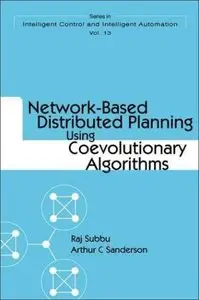 Network-Based Distributed Planning Using Coevolutionary Algorithms (repost)