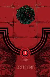 Roche Limit - Clandestiny - Tome 05