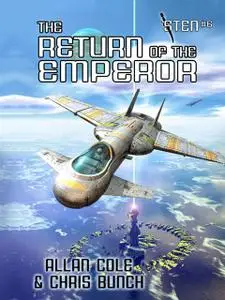 «The Return of the Emperor (Sten #6)» by Allan Cole, Chris Bunch