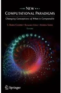 New Computational Paradigms: Changing Conceptions of What is Computable [Repost]