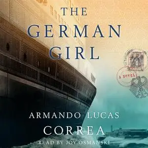 «The German Girl» by Armando Lucas Correa