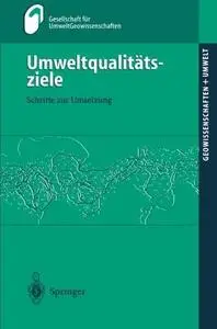 Umweltqualitätsziele: Schritte zur Umsetzung