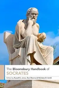 The Bloomsbury Handbook of Socrates, 2nd Edition
