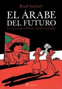 El árabe del futuro, De Riad Sattouf