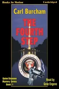 «The Fourth Step» by Carl Burcham