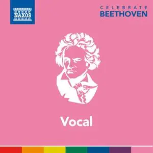 VA - Celebrate Beethoven: Vocal (2020)