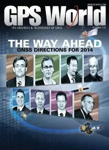 GPS World - December 2013