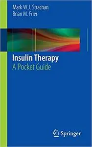 Insulin Therapy: A Pocket Guide (Repost)