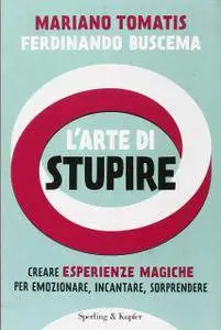 Mariano Tomatis, Ferdinando Buscema - L'arte di stupire
