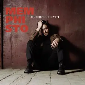 Hubert Dorigatti - Memphisto (2018)