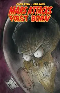 IDW-Mars Attacks First Born 2014 Hybrid Comic eBook
