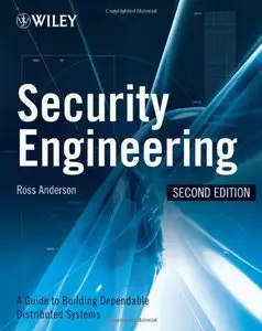 Security Engineering: A Guide to Building Dependable Distributed Systems (Repost)