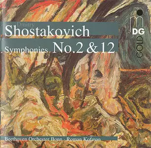 Dmitry Shostakovich - Symphony No. 2 & 12 (2007) {Hybrid-SACD // ISO & HiRes FLAC} 
