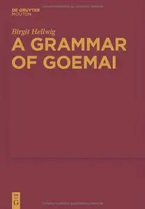 A Grammar of Goemai: Volume 51 (repost)