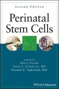 Perinatal Stem Cells, Second Edition (Repost)