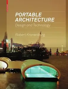 Portable Architecture: Design and Technology (repost)