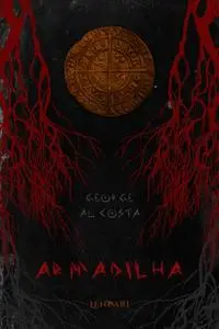 «Armadilha» by George Au Costa