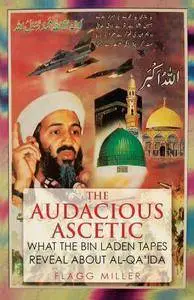 The Audacious Ascetic