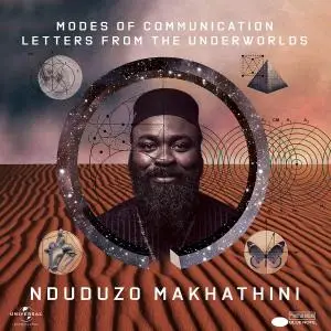 Nduduzo Makhathini - Modes Of Communication: Letters From The Underworlds (2020)